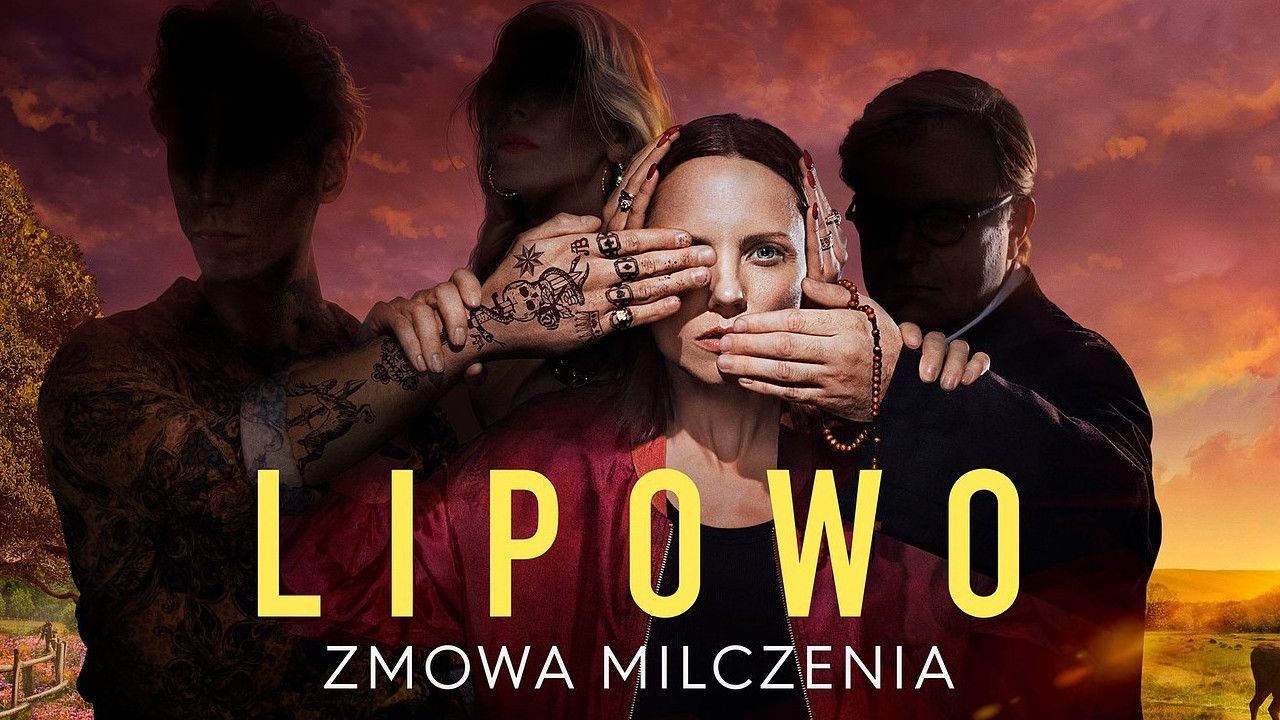 Lipowo Zmowa Milczenia Kiedy Premiera Obsada Trailer Medialightpl 8789